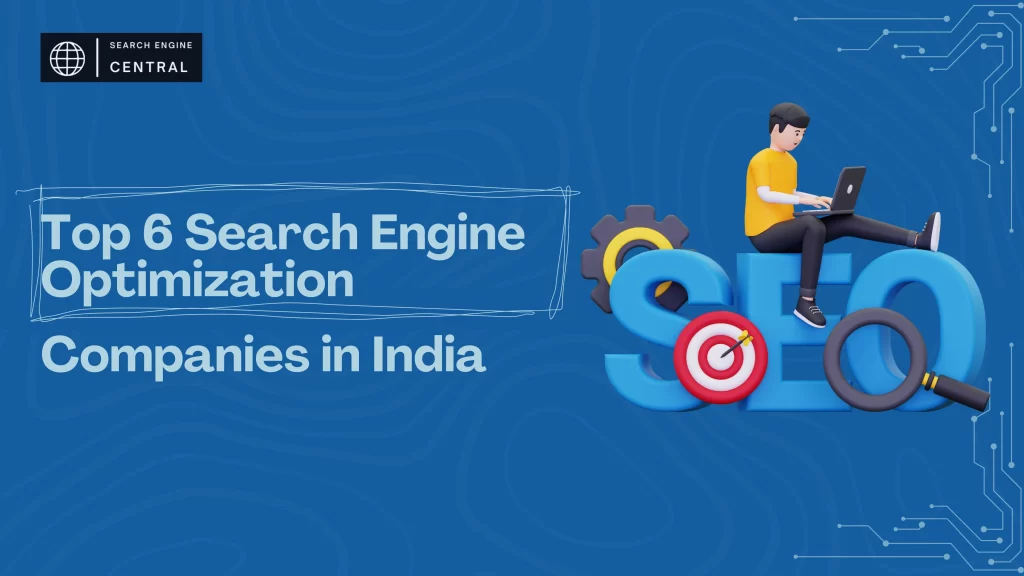 Top-6-Search-Engine-Optimization-Companies-in-India